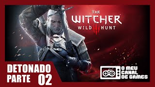 The Witcher 3 100 Detonado 02  Ervas ervas e mais ervas [upl. by Aldora]