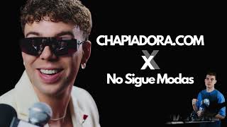 CHAPIADORACOM X No Sigue Modas BUENAS NOCHES  Marjal Mashup [upl. by Synn]