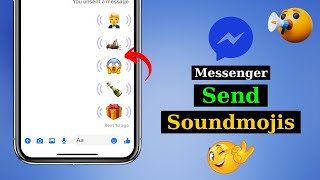 How To Send Soundmojis on Messenger  Messenger Sound Effect  Sound Emoji Messenger [upl. by Annoiek]