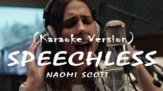 Naomi Scott  Speechless  KARAOKE VERSION  From Aladdin [upl. by Idorb940]