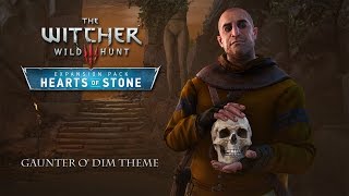 Gaunter o Dimm Theme  The Witcher 3 Wild Hunt  Hearts of Stone [upl. by Persse253]