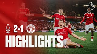 HIGHLIGHTS  NOTTINGHAM FOREST 21 MANCHESTER UNITED  PREMIER LEAGUE [upl. by Akemehs]