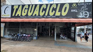 TAGUACICLO BIKE SHOP  Taguatinga CentroDF [upl. by Ornstead]