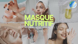 Masque nutritif et régénérant pour peaux normales et sèches [upl. by Aciretehs]