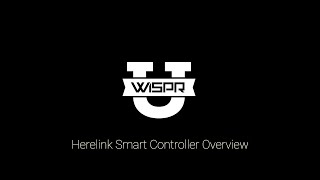 Herelink Smart Controller Overview [upl. by Darleen]