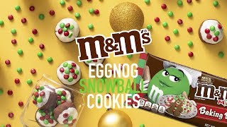 MampMS Eggnog Snowball Cookies [upl. by Eed563]