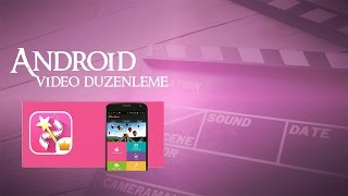 Android Video Düzenleme Telefonda Video Montaj [upl. by Hadihsar55]