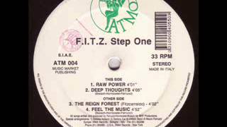 FITZ  Step One  The Reign Forest Fitzcarraldo 1992 [upl. by Ateuqal327]