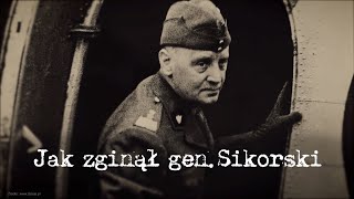 Jak zginął generał Sikorski [upl. by Dygal]