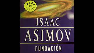 Fundación Isaac Asimov audiolibro completo [upl. by Farrison]