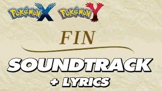 Pokemon X amp Y  Credits Soundtrack  Lyrics  Song [upl. by Capriola363]