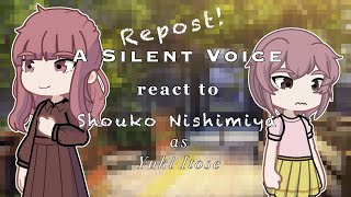 A Silent Voice react to Shouko as Yuki Itose  A Sign of Affection x Koe mo Kotachi  Swedisheng [upl. by Duncan]