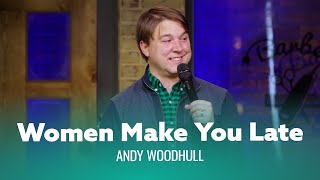 Funniest joke you’ve ever heard about being late Andy Woodhull  Full Special [upl. by Gualterio]