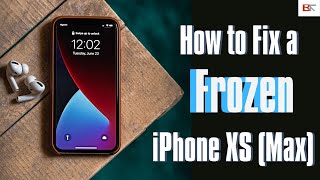 Unfreeze iPhone XS Max Freezes Randomly Won’t Turn off Can’t Unlock Freezing or Hanging Screen [upl. by Romilly]