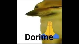 Dorime Doge Original [upl. by Anikes]