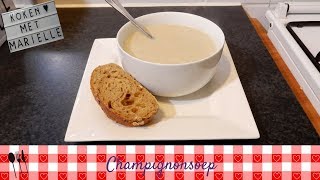 Champignonsoep 🍄 Recept  Koken met Marielle [upl. by Germaine905]