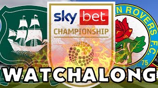 Plymouth Argyle vs Blackburn Rovers  LIVE Watchalong [upl. by Jesus448]