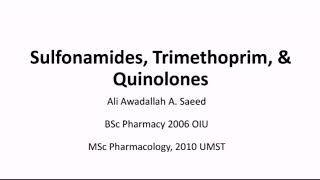 Sulphonamides Trimethoprim and Quinolones Anti biotics [upl. by Nyraf811]