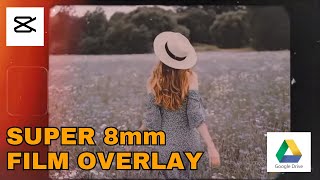 HOW TO MAKE SUPER 8MM FILM EFFECT IN CAPCUT [upl. by Wanfried280]