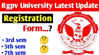 Rgpv 3rd5th7th sem please fill your registration form 🤔 [upl. by Cristi]