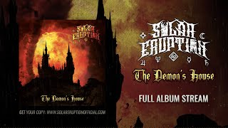 SOLAR ERUPTION  The Demons House FULL ALBUM STREAM 2023 Symphonic Deathcore [upl. by Solram]