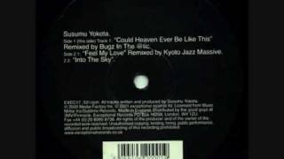 Susumu Yokota  Could Heaven Ever Be Like This bugz in the attic remix [upl. by Viviana]