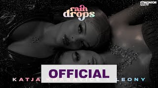 Katja Krasavice x Leony  Raindrops intl Version Official Lyric Video 4K [upl. by Naarah]