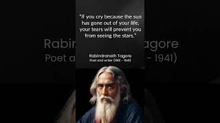 Top Inspiring Quotes by Rabindranath Tagore on Life Love and Wisdom [upl. by Lainad]