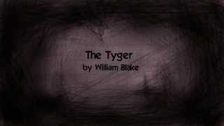 The Tyger by William Blake music  lyrics [upl. by Roche]