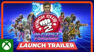 Punch Club 2 Fast Forward  Launch Trailer [upl. by Coray]