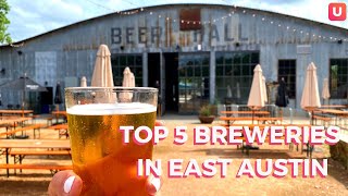 Top 5 Breweries in East Austin [upl. by Uta]