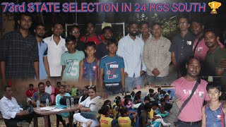 73rd STATE SELECTION IN 24 PGS SOUTH [upl. by Lilaj]