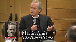 Martin Amis quotThe Rub of Timequot [upl. by Arot575]