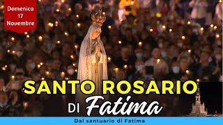 Santo Rosario di Fatima  Oggi Domenica 17 Novembre 2024  Misteri Gloriosi [upl. by Dituri]