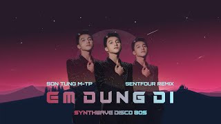 Synthwave Disco 80s Em Đừng Đi  Sơn Tùng MTP  Prod by SenTfour [upl. by Carling774]