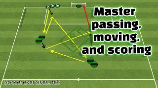 Master passing moving and scoring  Soccer Exercises  315 [upl. by Daus]