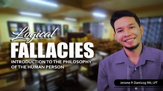 LOGICAL FALLACIES Explained in Tagalog  Introduction to the Philosophy of the Human Person [upl. by Andreana]