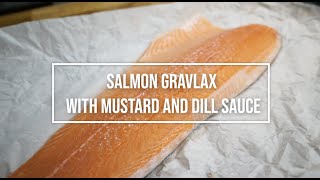 PERFECT SALMON GRAVLAX with MUSTARD AND DILL SAUCE [upl. by Odo]