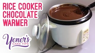 RICE COOKER CHOCOLATE WARMER Tutorial  Yeners Cake Tips with Serdar Yener from Yeners Way [upl. by Atiram]