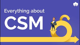 Everything You Wanted To Know About Certified ScrumMaster® CSM®  CSM® Certification Training [upl. by Woodson]