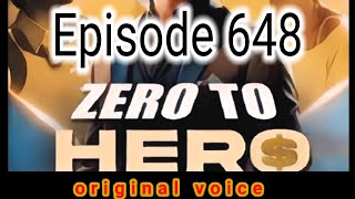 zero to hero episode 648 । zero to hero episode 648 in hindi pocket fm story। new episode 648 zero2h [upl. by Annavaj]