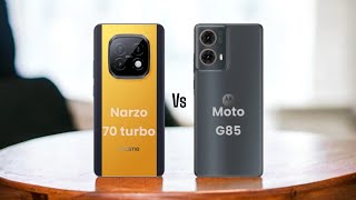 Realme Narzo 70 Turbo ⚡ vs ⚡ Moto G85 Full Comparison [upl. by Hakym]