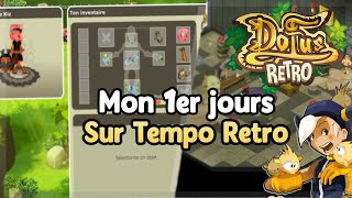 DOFUS RETRO TEMPORIS  MON PREMIER JOURS  IMPRESSION  NOTRE AVENTURE EN OSAMODAS [upl. by Tini]