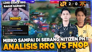 MIRKO SAMPAI DI HUJAT NITIZEN PH🤣 ANALISIS RRQ VS FNOP GAME 2 ❗ [upl. by Benji791]