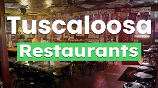 Top 10 Best Restaurants to Visit in Tuscaloosa Alabama  USA  English [upl. by England48]