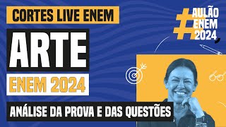 ENEM 2024 análise da prova e das questões de Arte  Live Enem 2024  Curso Enem Gratuito [upl. by Couchman]