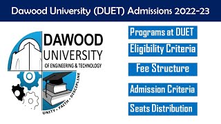 Dawood University Admissions 202223 Complete Details [upl. by Aztinad]