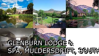 Glenburn Lodge amp Spa Muldersdrift South Africa [upl. by Katrine290]