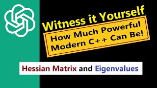 004 Solve Hessian Matrix and Eigenvalues Advanced C Programming [upl. by Arahc]