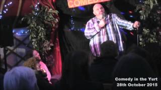 Tom Greeves Live  Comedy in the Yurt 281015 [upl. by Letch]